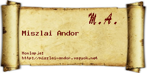 Miszlai Andor névjegykártya